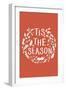 Tis the Season (Orange)-Lantern Press-Framed Art Print