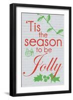 Tis The Season to be Jolly-Lauren Gibbons-Framed Art Print