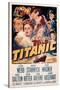 Titanic, Clifton Webb, Barbara Stanwyck, Robert Wagner, Audrey Dalton, Richard Basehart, 1953-null-Stretched Canvas
