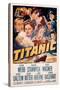 Titanic, Clifton Webb, Barbara Stanwyck, Robert Wagner, Audrey Dalton, Richard Basehart, 1953-null-Stretched Canvas