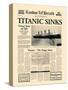 Titanic Sinks-The Vintage Collection-Stretched Canvas
