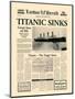 Titanic Sinks-The Vintage Collection-Mounted Art Print