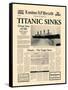 Titanic Sinks-The Vintage Collection-Framed Stretched Canvas