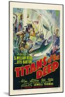 TITANS OF THE DEEP, poster art, 1938-null-Mounted Art Print