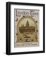 Title Page, Depicting St. Paul's Cathedral. Illustration From London Town'-Thomas Crane-Framed Giclee Print