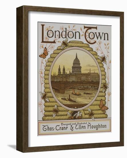 Title Page, Depicting St. Paul's Cathedral. Illustration From London Town'-Thomas Crane-Framed Giclee Print