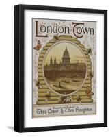 Title Page, Depicting St. Paul's Cathedral. Illustration From London Town'-Thomas Crane-Framed Giclee Print