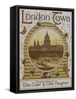 Title Page, Depicting St. Paul's Cathedral. Illustration From London Town'-Thomas Crane-Framed Stretched Canvas