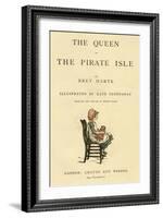 Title Page Design, the Queen of the Pirate Isle-Kate Greenaway-Framed Art Print