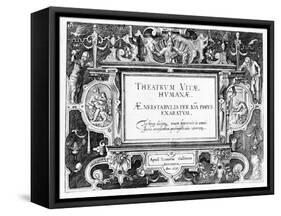 Title-Page for 'Theatrum Vitae Humanae', Engraved by Johannes Wierix (1549-C.1618)-Hans Vredeman de Vries-Framed Stretched Canvas