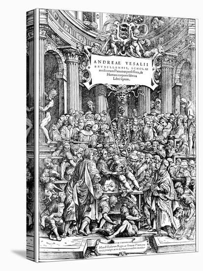 Title Page of Andreas Vesalius 'De Humani Corporis Fabrica, Showing Vesalius Dissecting Body, 1543-Andreas Vesalius-Stretched Canvas