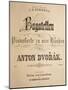 Title Page of Bagatellen, Opus 47-Antonin Leopold Dvorak-Mounted Giclee Print