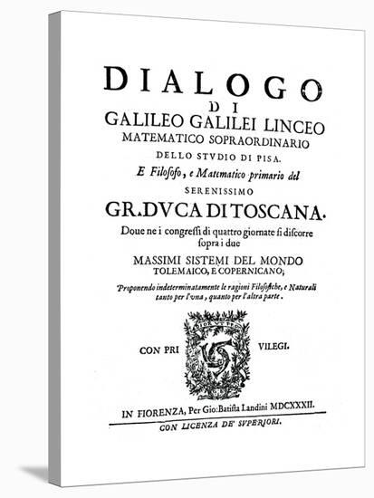 Title Page of Dialogo, by Galileo, 1632-null-Stretched Canvas