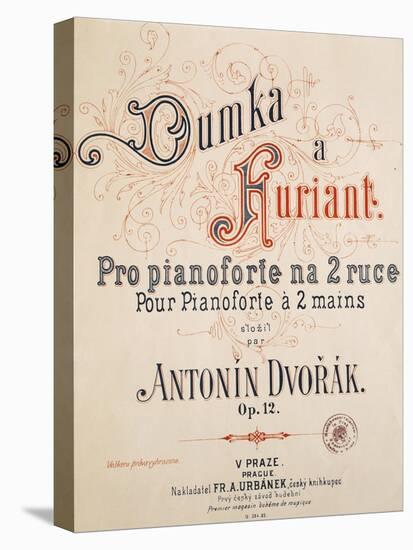 Title Page of Dumka and Furiant, Opus 12 for Piano with Both Hands-Antonin Leopold Dvorak-Stretched Canvas