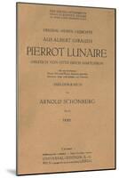 Title Page of Libretto for Pierrot Lunaire, 1912, Composition by Arnold Schonberg-null-Mounted Giclee Print