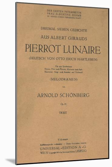 Title Page of Libretto for Pierrot Lunaire, 1912, Composition by Arnold Schonberg-null-Mounted Giclee Print