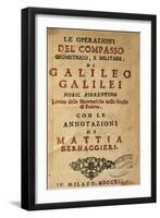 Title Page of Operations of the Geometric and Military Compass by Galileo Galilei (1564-1642)-Galileo Galilei-Framed Giclee Print