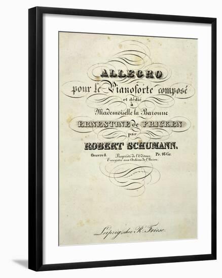 Title Page of Score for Allegro for Piano in B Minor, Opus 8-Robert Schumann-Framed Giclee Print