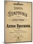 Title Page of Score for Seventh Symphony, Dedicated to Ludwig Von Bayern-Anton Bruckner-Mounted Giclee Print