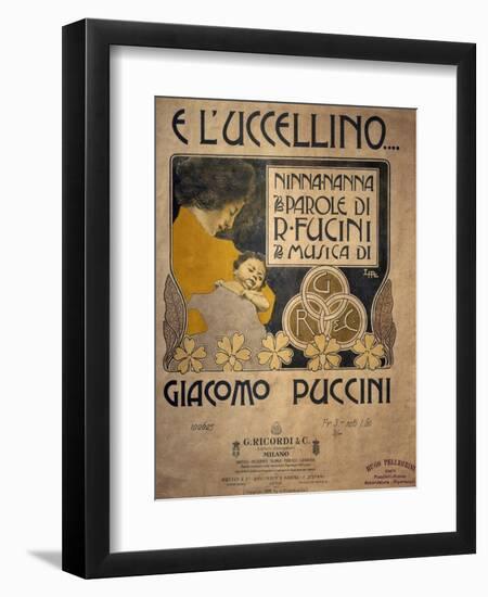 Title Page of Sheet Music of E L'Uccellino, Lullaby-Giacomo Puccini-Framed Giclee Print