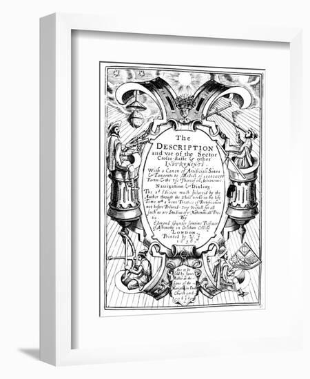 Title Page of the Description and Use of the Sector by Edmund Gunter, 1636-null-Framed Giclee Print