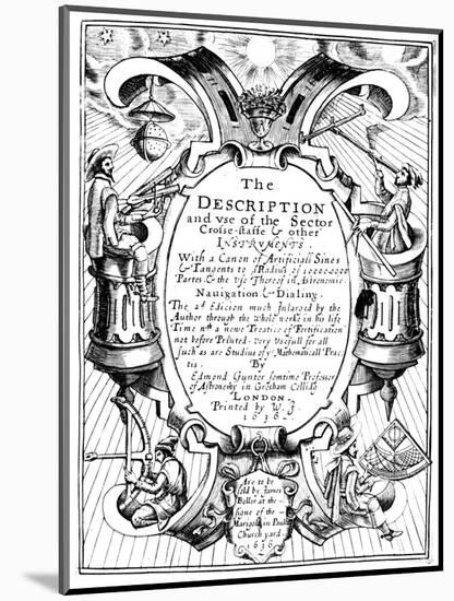 Title Page of the Description and Use of the Sector by Edmund Gunter, 1636-null-Mounted Giclee Print