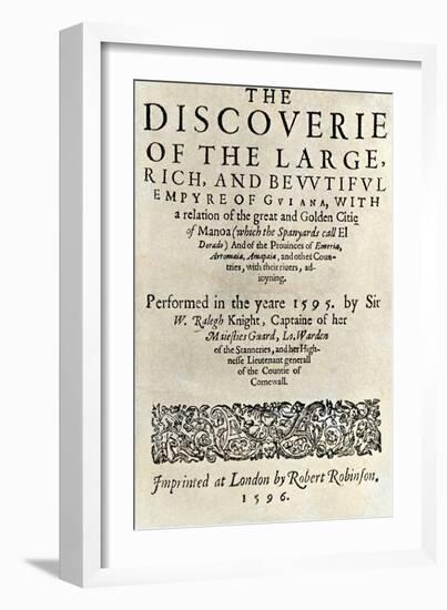 Title Page of Walter Raleigh's Book "The Discoverie of ...Guiana," London, 1596-null-Framed Giclee Print