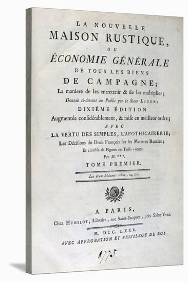 Title Page to La Nouvelle Maison Rustique, Ou Economie Générale, 1775-null-Stretched Canvas
