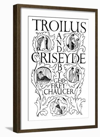 Title Page: Troilus and Criseyde, 1927-Eric Gill-Framed Giclee Print