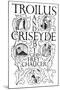 Title Page: Troilus and Criseyde, 1927-Eric Gill-Mounted Giclee Print