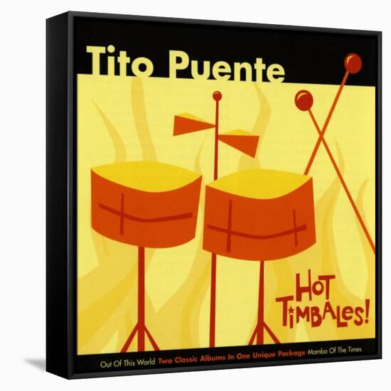 Tito Puente, Hot Timbales-null-Framed Stretched Canvas