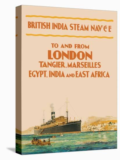 To and From London - British India Steam Navigation Co., Vintage Ocean Liner Travel Poster, 1910s-Pacifica Island Art-Stretched Canvas
