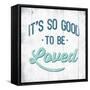 To Be Loved-Jace Grey-Framed Stretched Canvas