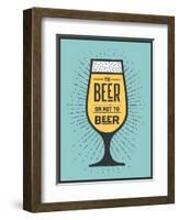 To Beer or Not to Beer-foxysgraphic-Framed Art Print