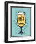 To Beer or Not to Beer-foxysgraphic-Framed Art Print