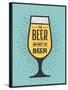 To Beer or Not to Beer-foxysgraphic-Stretched Canvas