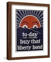 To-Day Buy That Liberty Bond Poster-null-Framed Giclee Print