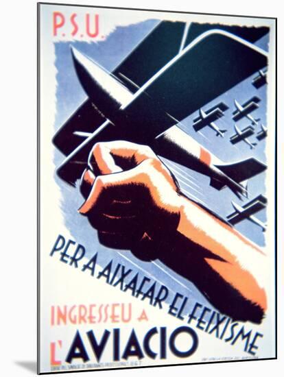 To Defeat Fascism Join the Air Force', Republican Poster, 1937-null-Mounted Giclee Print