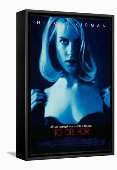 TO DIE FOR, Nicole Kidman, 1995, (c) Columbia/courtesy Everett Collection-null-Framed Stretched Canvas