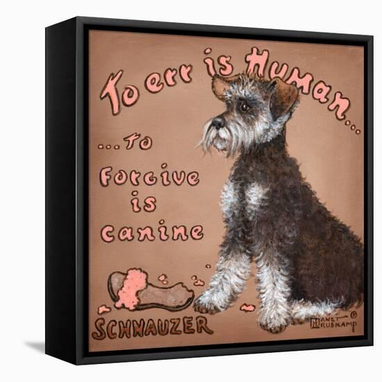 To Forgive Is Canine-Janet Kruskamp-Framed Stretched Canvas
