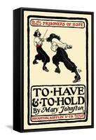 To Have and to Hold, by Mary Johnston-Howard Pyle-Framed Stretched Canvas