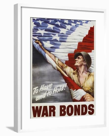 To Have and to Hold! War Bonds Poster-null-Framed Giclee Print