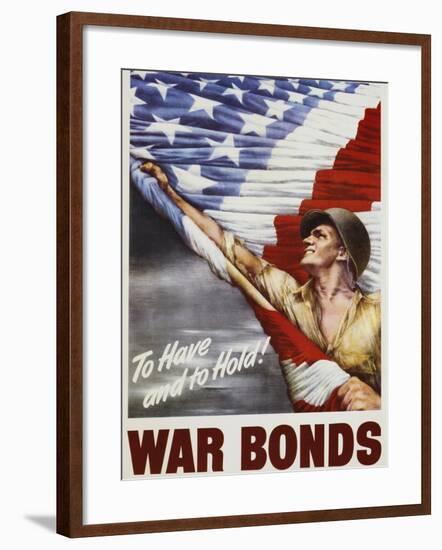 To Have and to Hold! War Bonds Poster-null-Framed Giclee Print