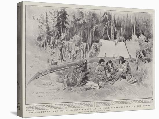 To Klondyke and Back, Basket-Making at an Indian Encampment on the Yukon-Charles Edwin Fripp-Stretched Canvas