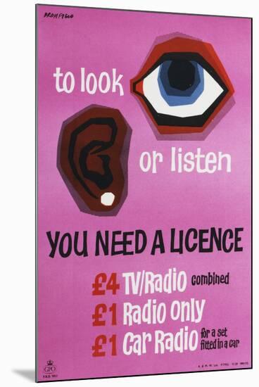 To Look or Listen You Need a Licence-Kenneth Bromfield-Mounted Art Print