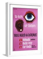 To Look or Listen You Need a Licence-Kenneth Bromfield-Framed Art Print