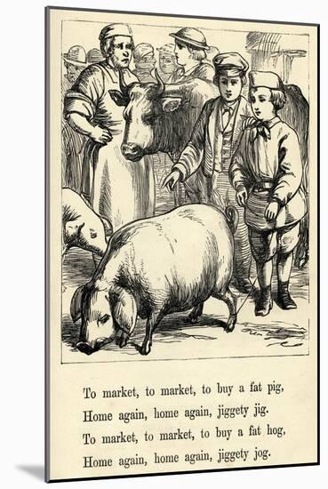 To Market, to Market to Buy a Fat Pig-T. Dalziel-Mounted Art Print
