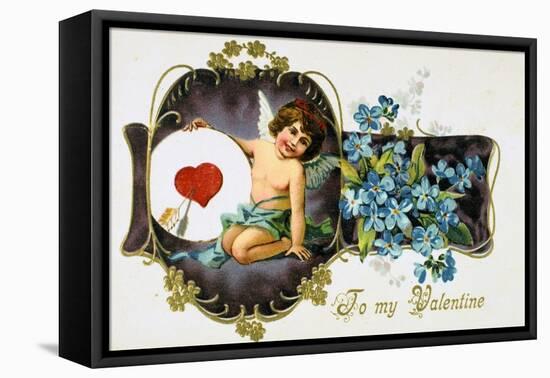 To My Valentine, American Valetine Card, 1907-null-Framed Stretched Canvas