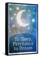To Sleep Perchance To Dream Art Poster Print-null-Framed Stretched Canvas