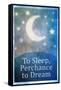 To Sleep Perchance To Dream Art Poster Print-null-Framed Stretched Canvas